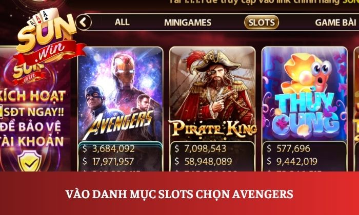Avengers Sunwin - Khám phá game slot siêu anh hùng đầy hấp dẫn 2 Vào danh mục Slots chọn Avengers