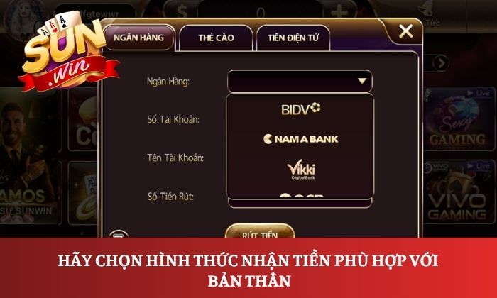Hãy chọn hình thức nhận tiền phù hợp với bản thân